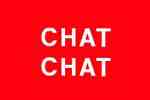 CHAT CHAT